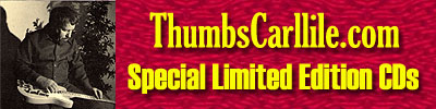 Thumbs Carllile special limited edition CDs