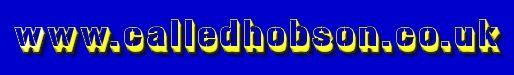 ' Called Hobson ' Webmaster is pleased to be associated with the remembering Tom Hobson site.